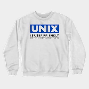 Unix is User Friendly - Funny Programming Jokes - Light Color Crewneck Sweatshirt